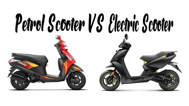 Electric Scooters vs Petrol Scooters